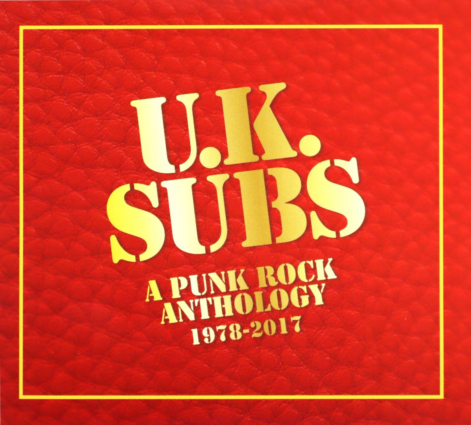 

Uk Subs: A Punk Rock Anthology 1978-2017 (2XCD)
