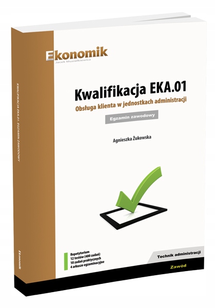 

Kwalifikacja EKA.01. Obsługa klienta... Ekonomik
