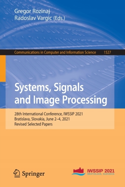 Systems, Signals and Image Processing: 28th