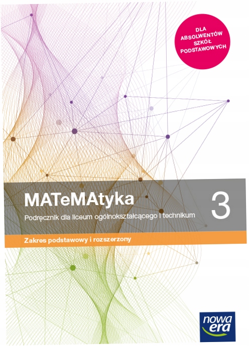 Matematyka 3 Podręcznik ZPiR Nowa Era 2021