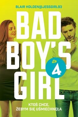 Bad Boy"s Girl Ktoś chce żebyś się uśmiechnęła Blair Holden-Zdjęcie-0