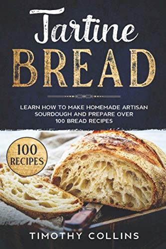 タルティンブレッド 本 タルティーン・ブレッド(TARTINE BREAD) | チャド・ロバートソン