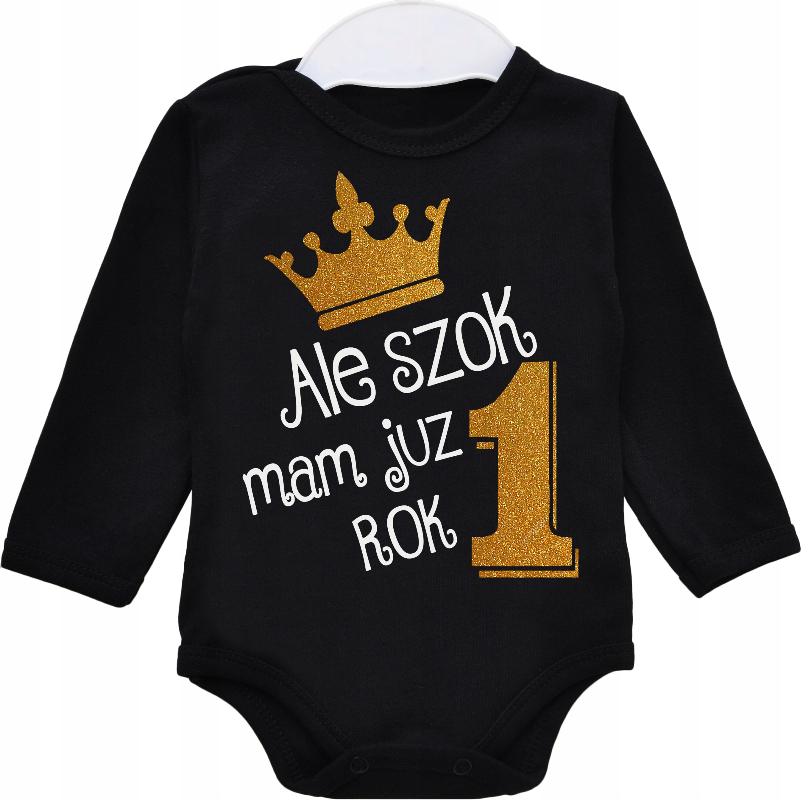 

Body dł rękaw Urodziny Ale szok mam już rok r. 92