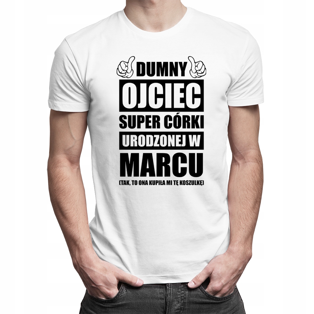 

Dumny ojciec córki - marzec - prezent dla taty