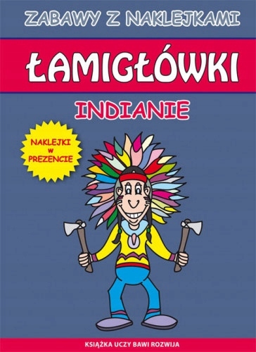 Łamigłówki. Indianie Beata Guzowska