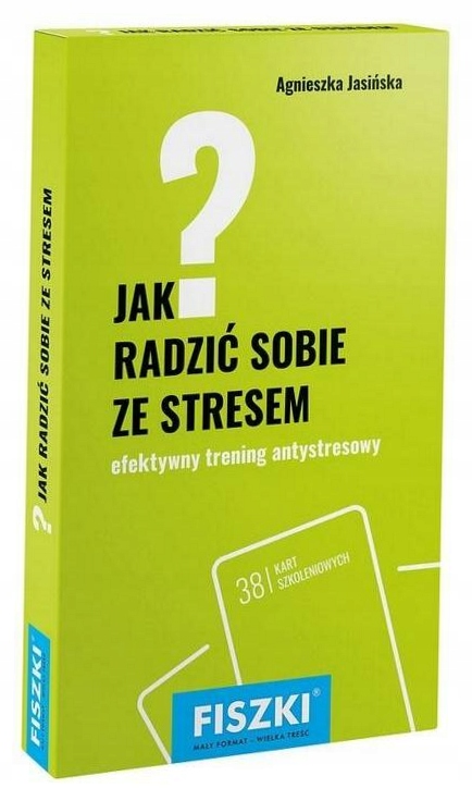 Jak radzić sobie ze stresem? Agnieszka Jasińska