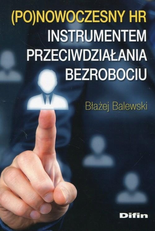 Ponowoczesny Hr instrumentem przeciwdziałania bezr