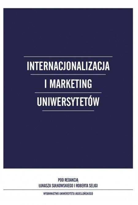 INTERNACJONALIZACJA I MARKETING UNIWERSYTETÓW