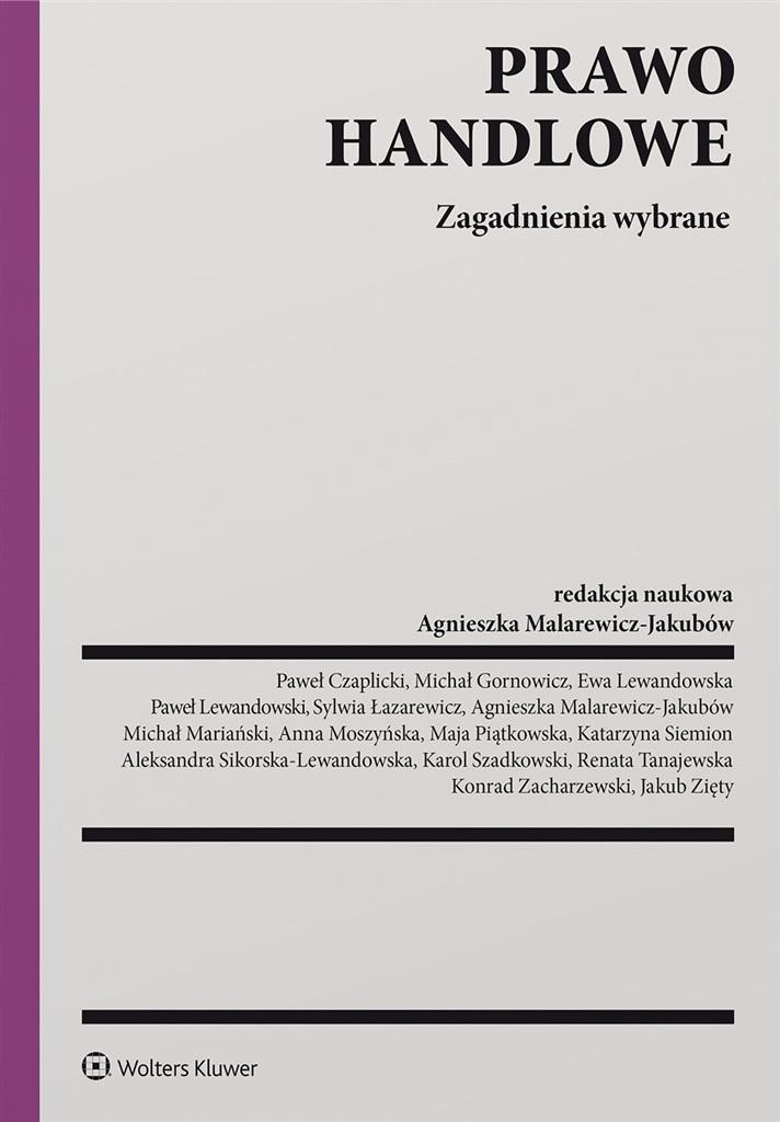 PRAWO HANDLOWE. ZAGADNIENIA WYBRANE
