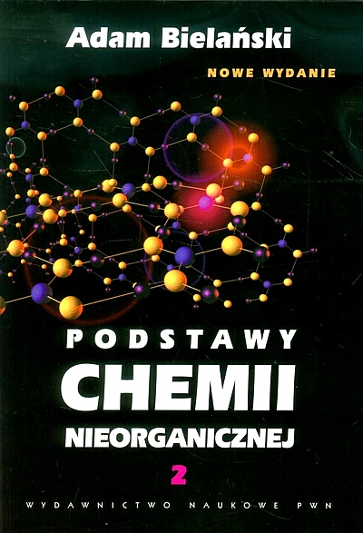 PODSTAWY CHEMII NIEORGANICZNEJ TOM 2