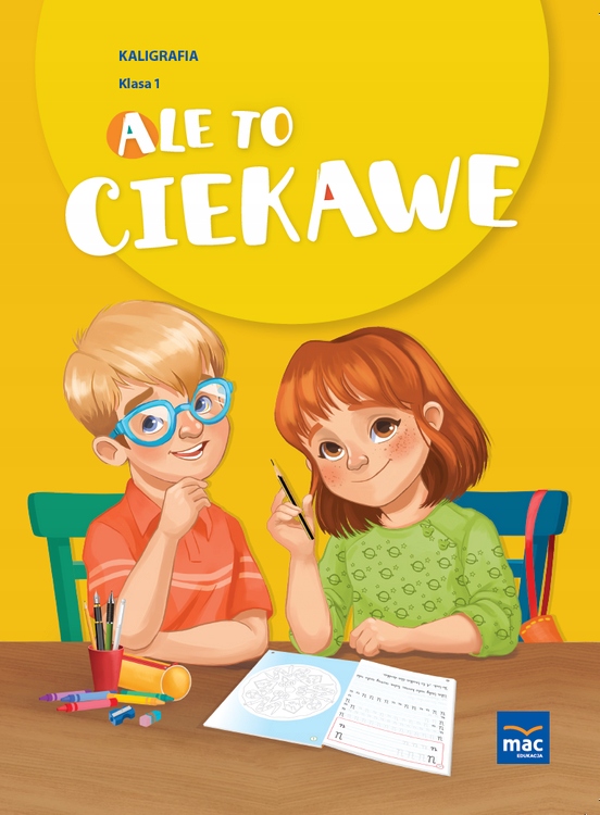 Ale To Ciekawe Kaligrafia Klasa 1 MAC
