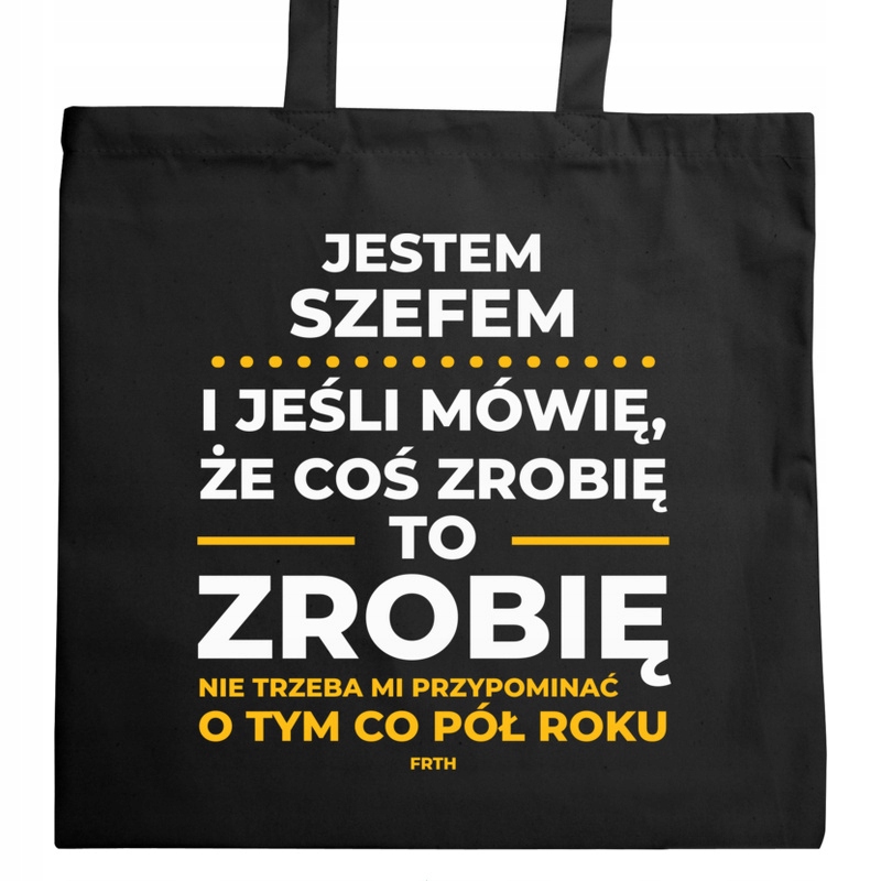 

Jeśli Szef Mówi Że Zrobi Torba Na Zakupy
