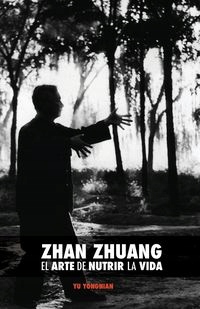 ZHAN ZHUANG YU YONG DR NIAN