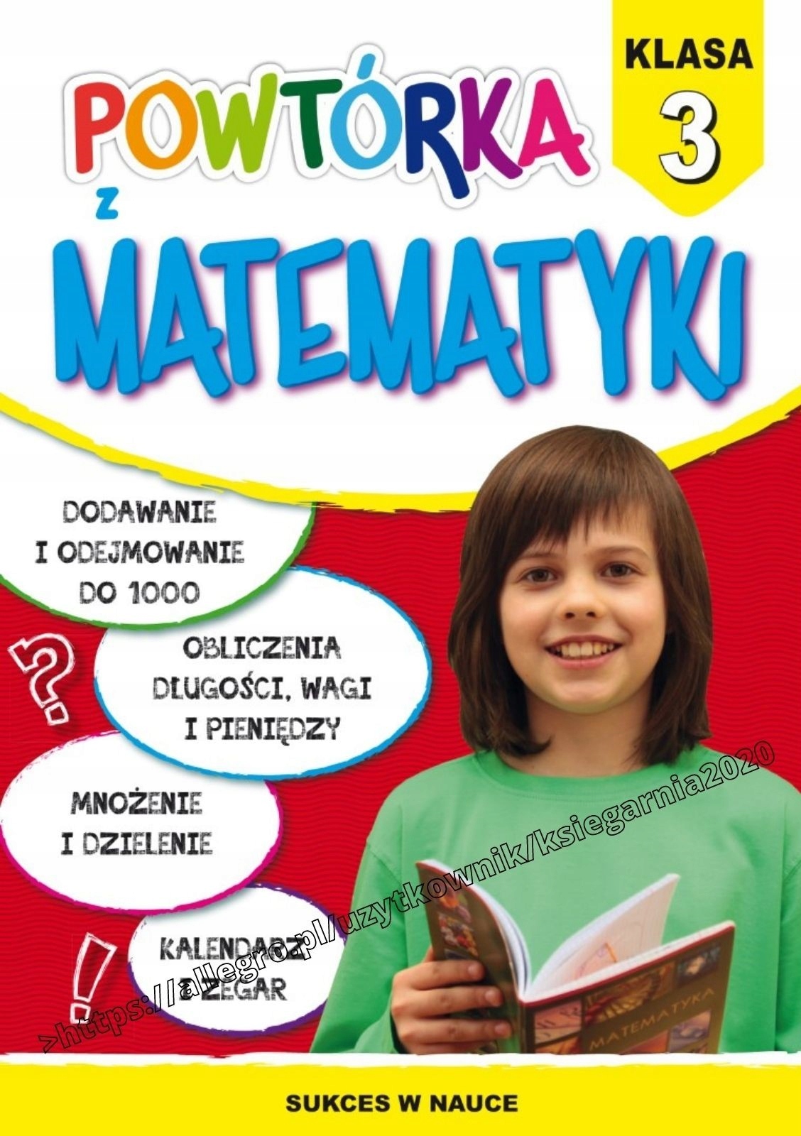 

Powtórka z matematyki kl. 3- Sukces w nauce