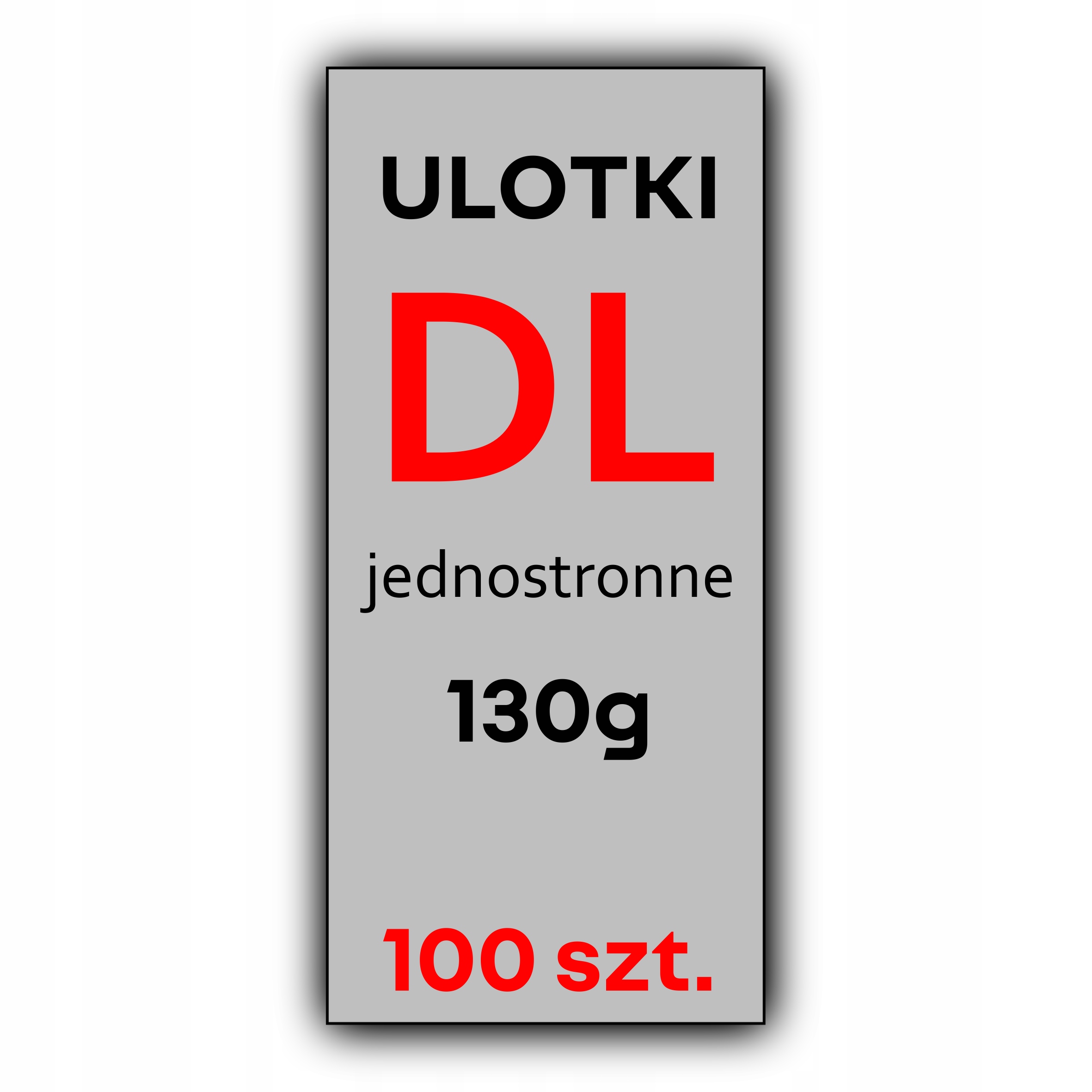 ULOTKI DL 100 szt. FULL KOLOR 130G