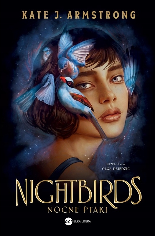 Nightbirds Nocne Ptaki Kate J. Armstrong