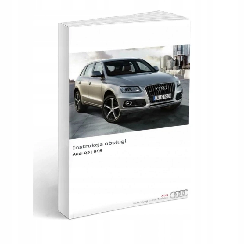 Audi Q5 3 wersje 2013-2016 Lift Instrukcja Obsługi