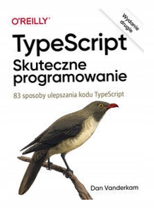 TypeScript: Skuteczne programowanie wyd.II