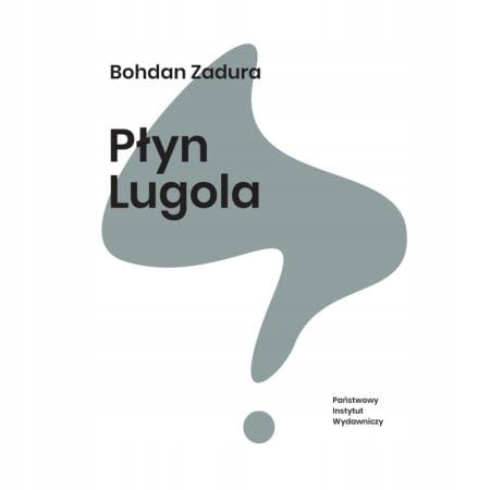 PŁYN LUGOLA BOHDAN ZADURA