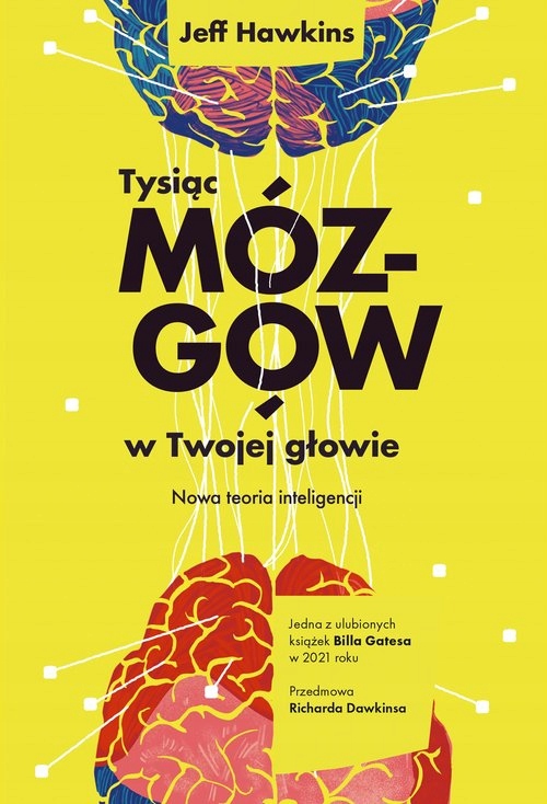 

Tysiąc mózgów w twojej głowie