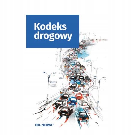 Kodeks drogowy 2019 Opis!