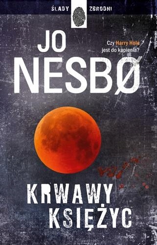 

Krwawy Księżyc Tw Jo Nesbo