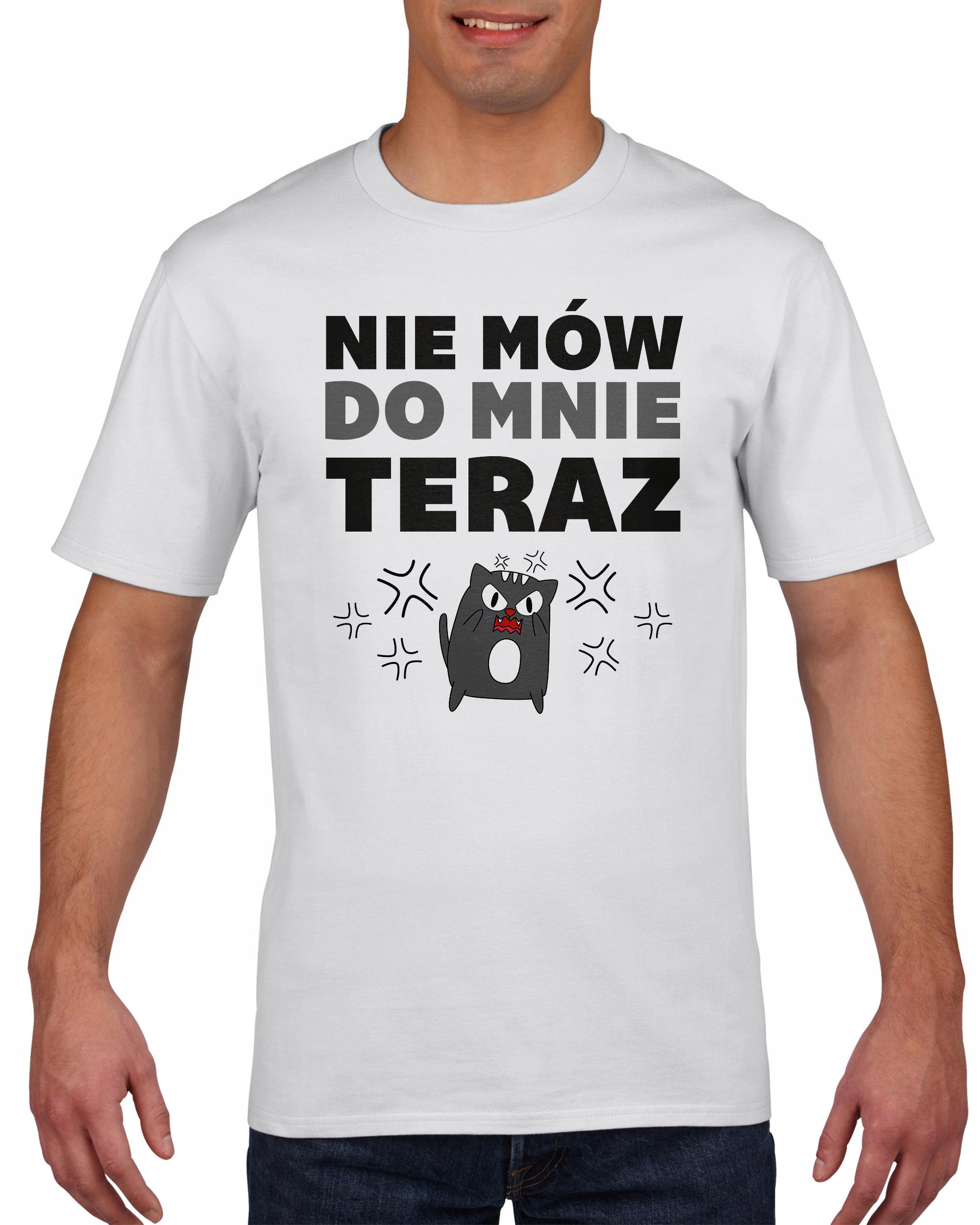 

Koszulka męska Nie mów do mnie teraz