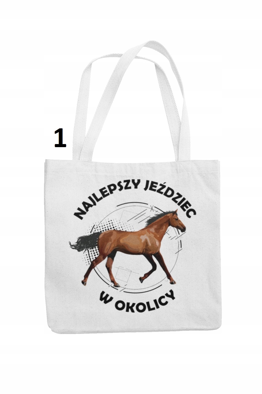TORBA GRUBA WYTRZYMAŁA NADRUK KOŃ RÓŻNE NAPISY Rodzaj torba