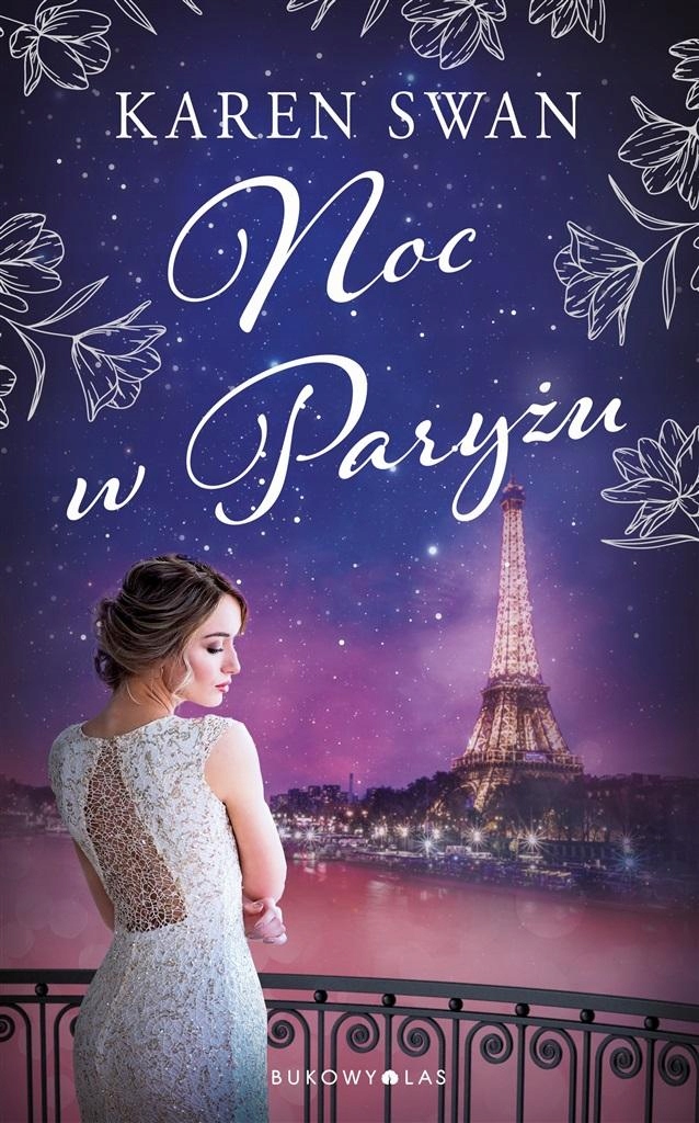Noc W Paryżu Karen Swan, Anna Pochłódka-wątorek