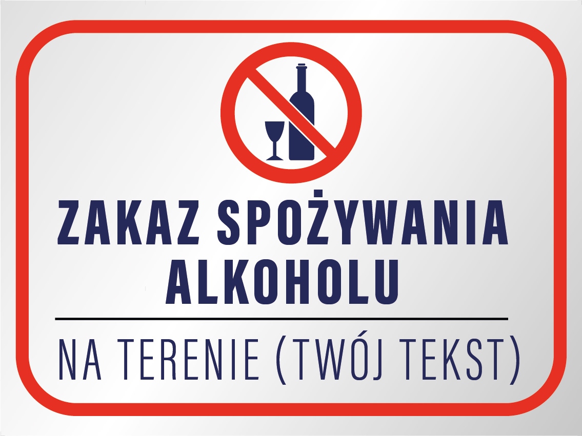 

Tabliczka 20x30 zakaz spożywania alkoholu