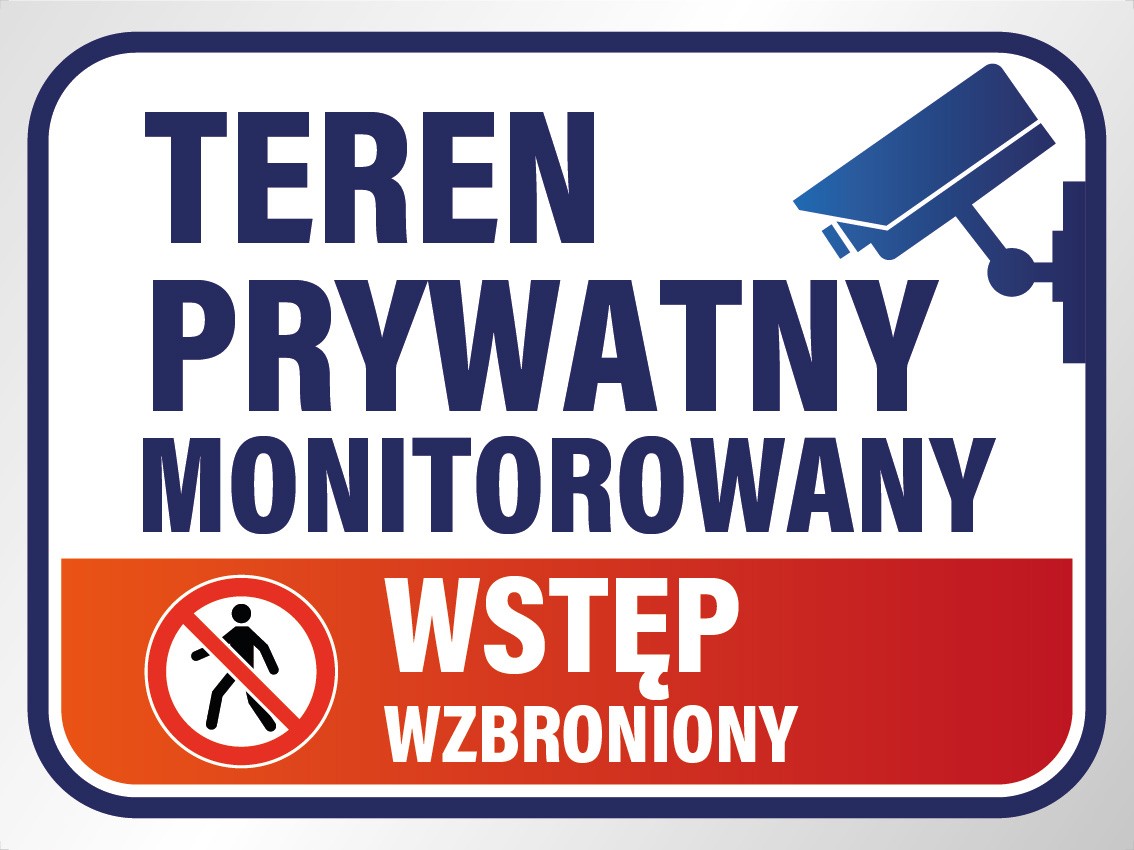 Tablica 15x22 Teren prywatny monitorowany wstęp