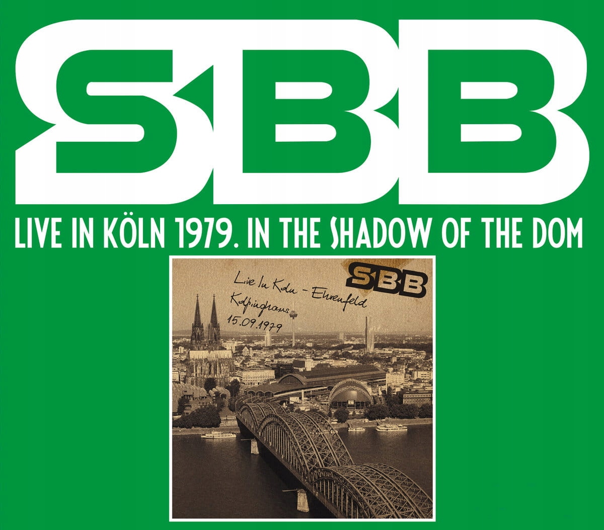 Sbb Live In Koln 1979 In The Shadow Of The (CD)