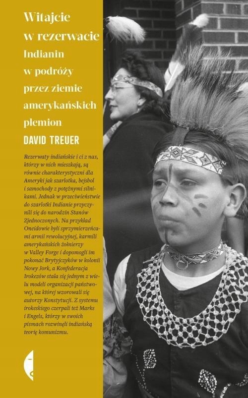Witajcie W Rezerwacie, Treuer David