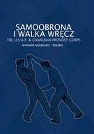 Samoobrona I Walka Wręcz Fbi, U. S. A. F. & Canadian Provost Corps