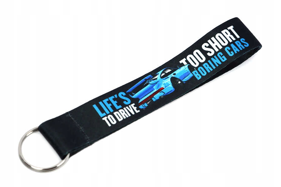 

Smycz do kluczy Life's Too Short To Drive Boring C