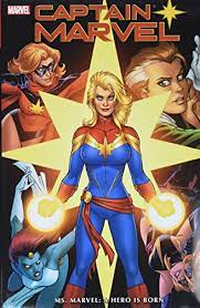 Captain Marvel: Ms. Marvel A Hero is Born
