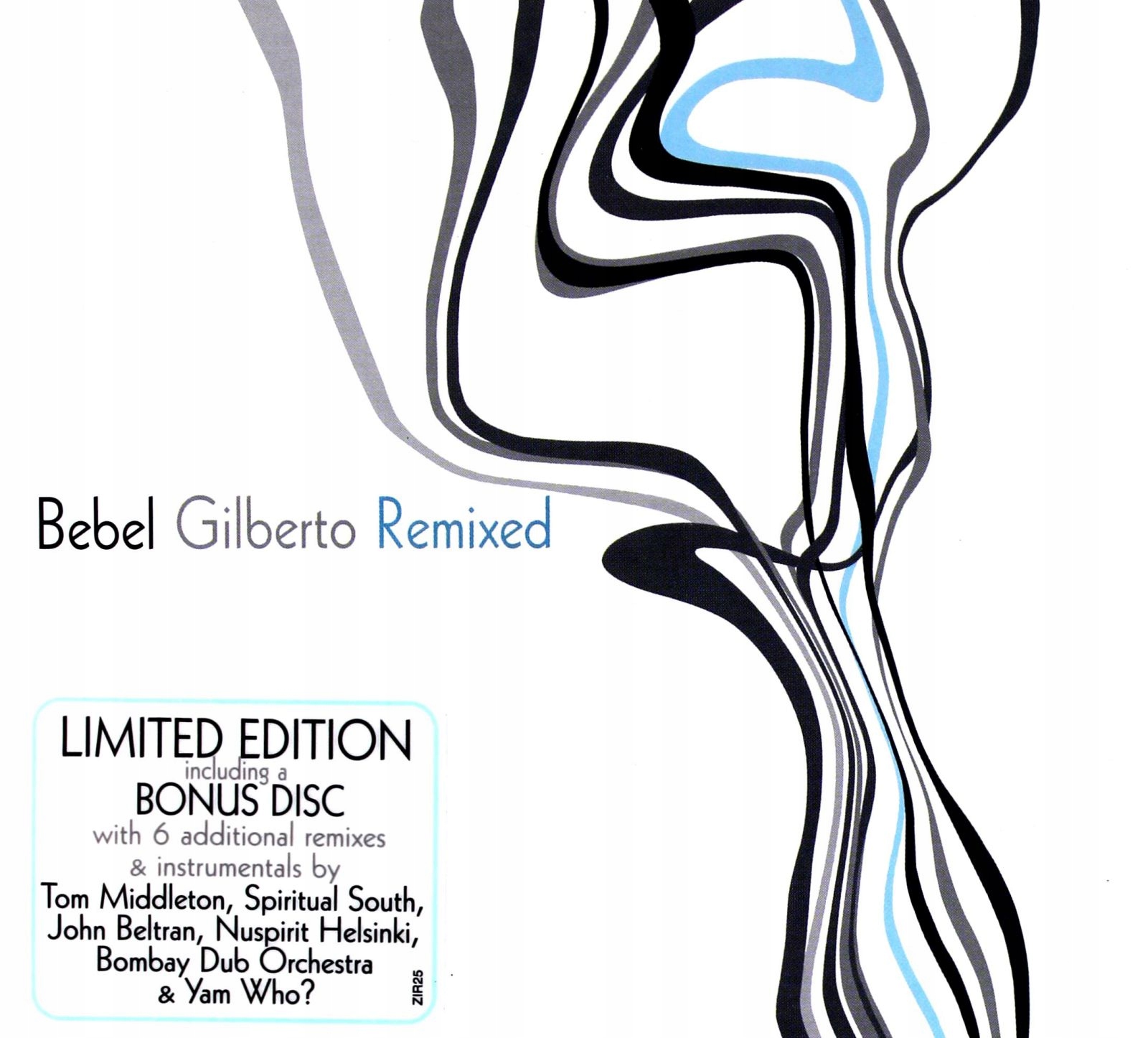 Bebel Gilberto: Remixed (limited Edition) (2CD)