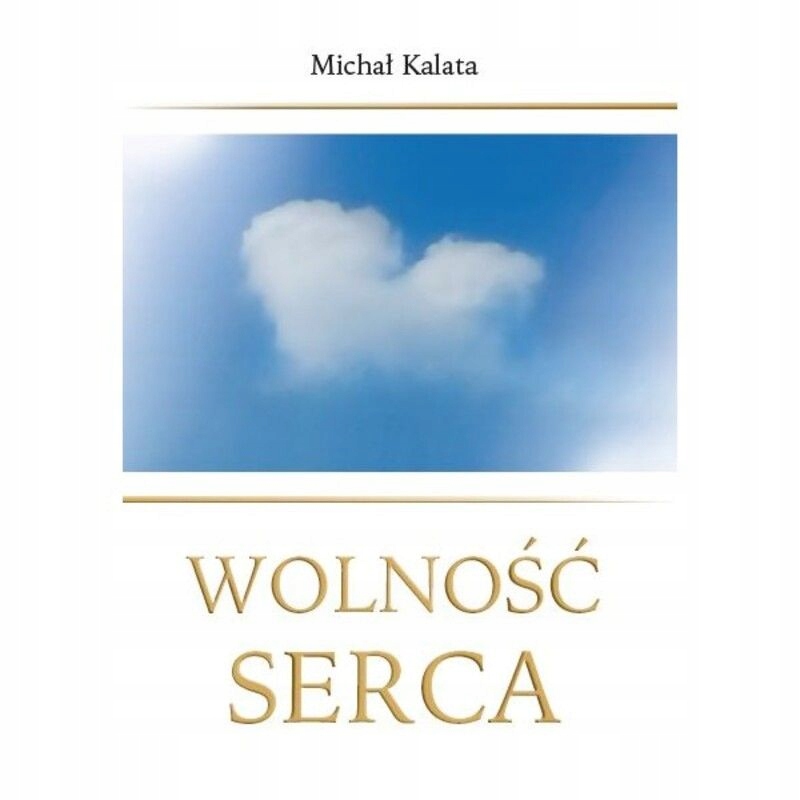 Wolność Serca
