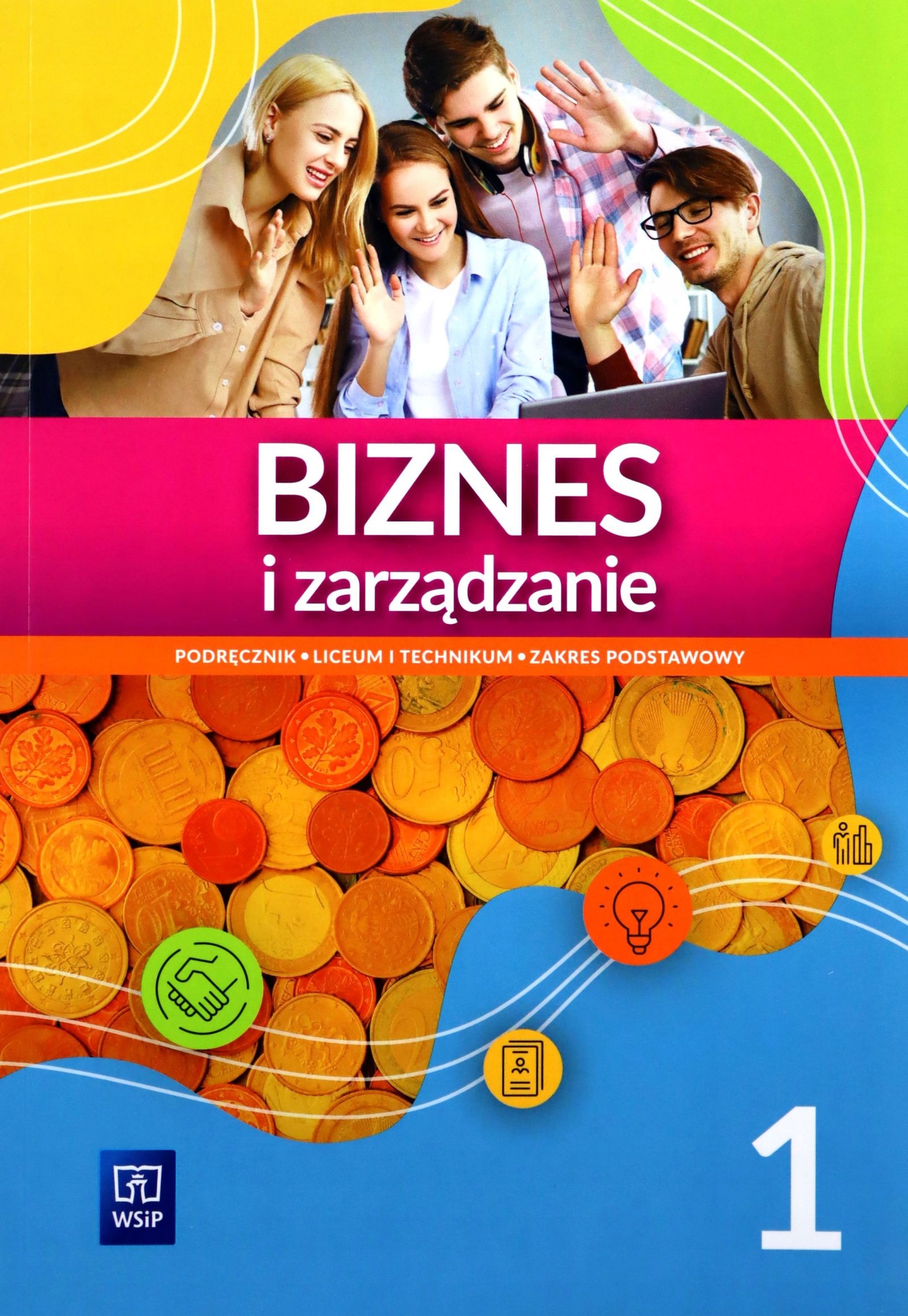 BIZNES I ZARZĄDZANIE LO 1 ZAKRES PODSTAWOWY [KSIĄŻ