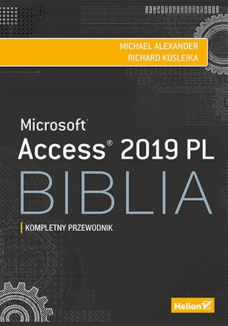 Access 2019 RU. Библия