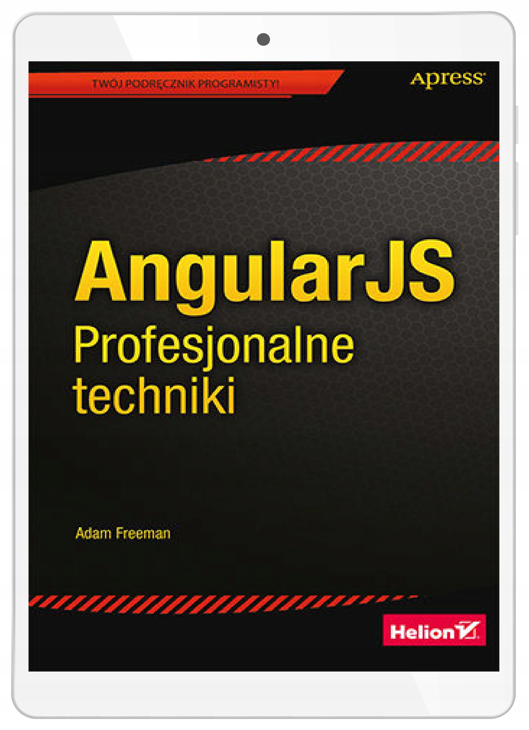 AngularJS. Profesjonalne techniki