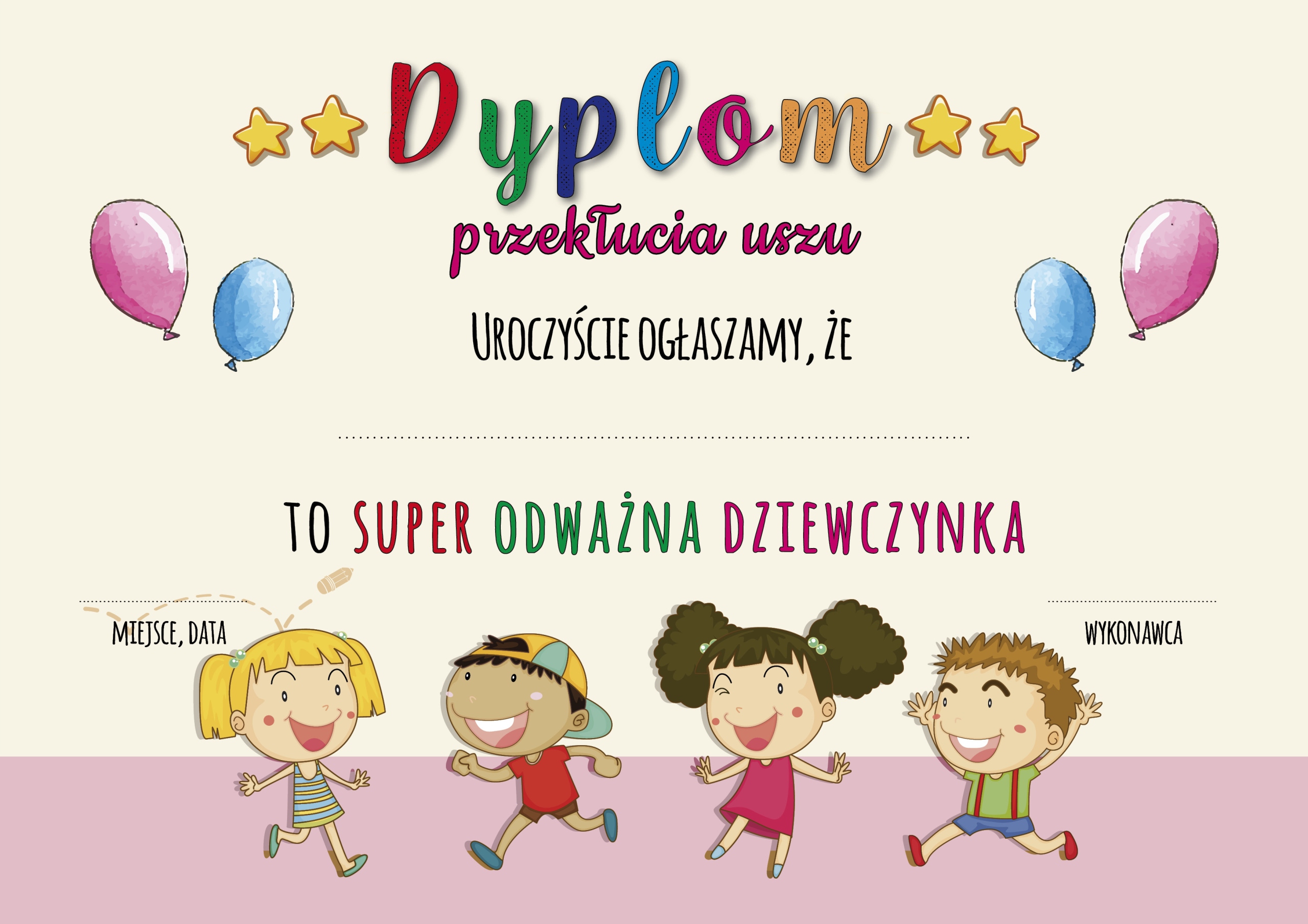 

Dyplom przekłucia uszu dla odważnej dziewczynki