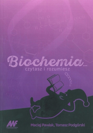 

Biochemia czytasz i rozumiesz