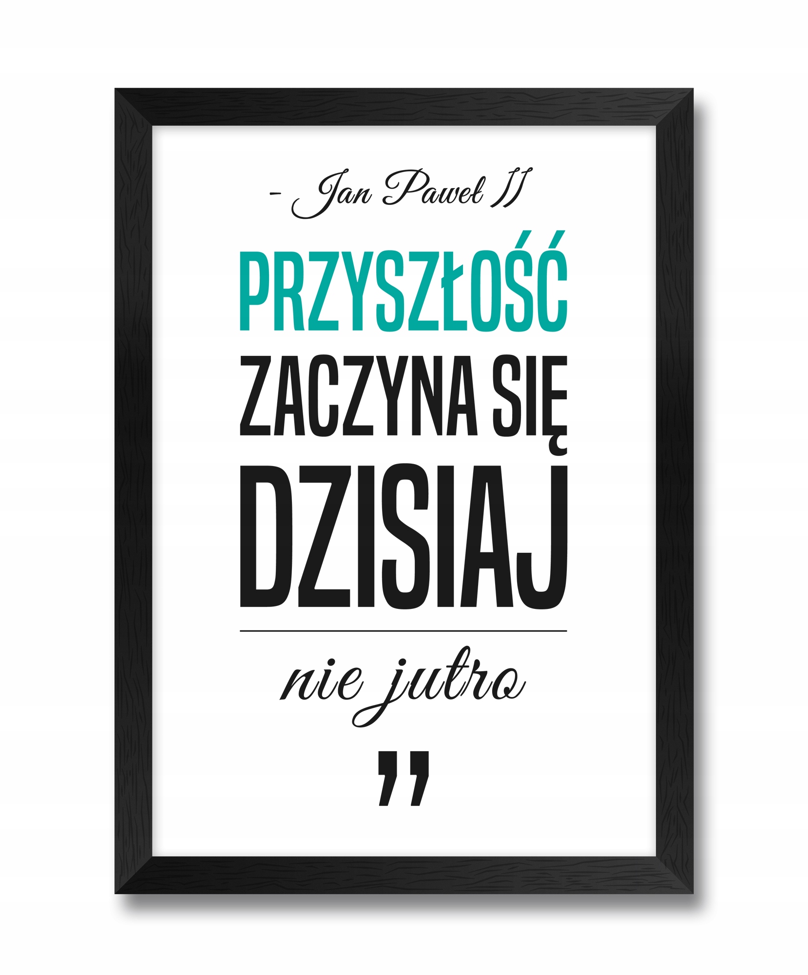 

Plakat obraz na ścianę o przyszłości jutrze rama