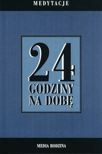 

24 godziny na dobę Media Rodzina