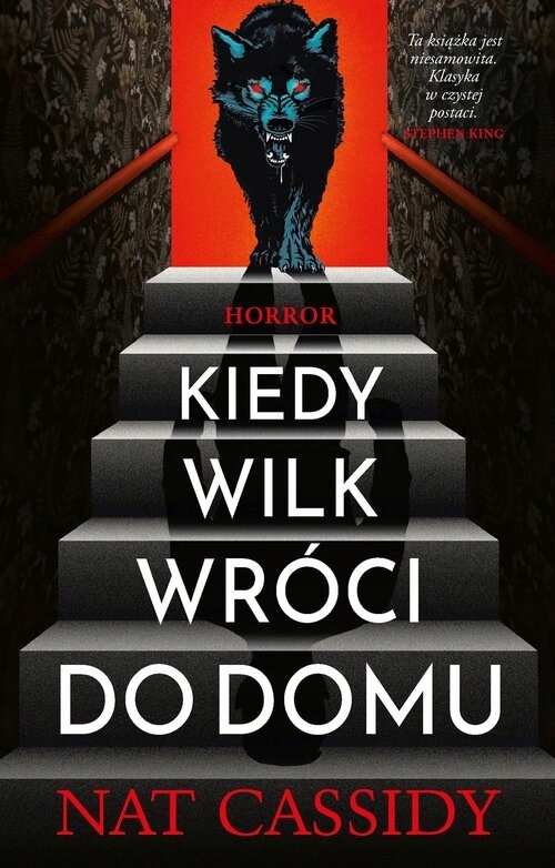 Kiedy wilk wróci do domu Nat Cassidy