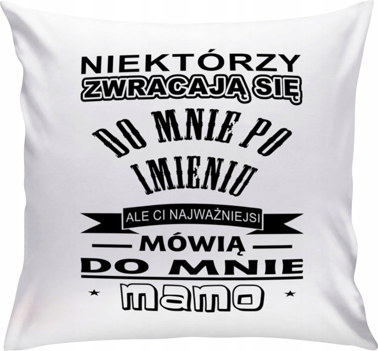 

Poduszka Jasiek Dla Mamy Dzień Matki M34