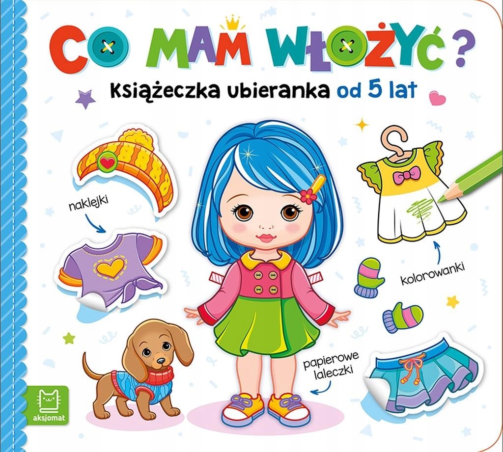 

Co mam włożyć Książeczka ubieranka od 5