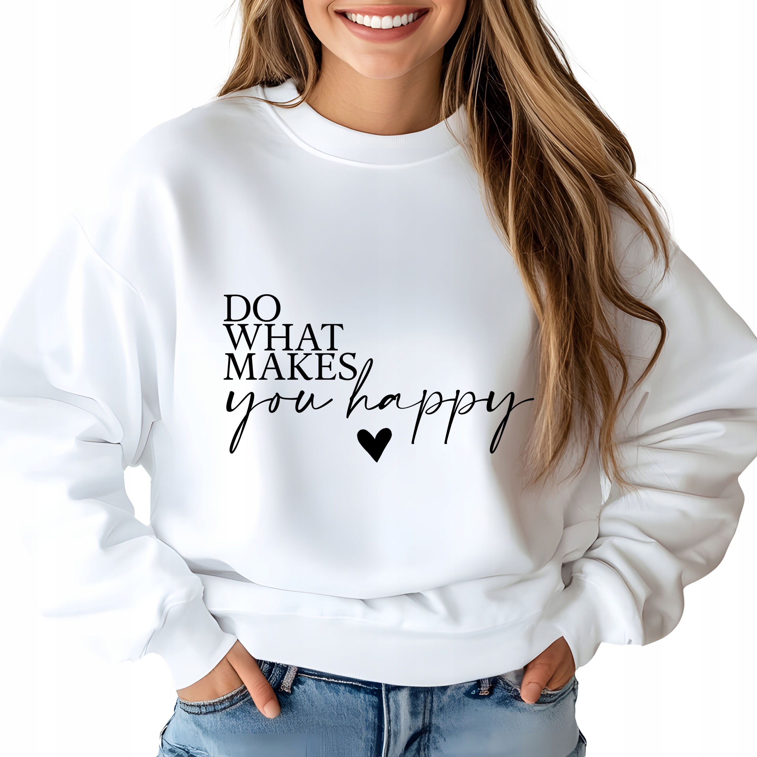 Mikina Bílá Do What Makes Happy Citáty Stylové vzory Dárek Vel M