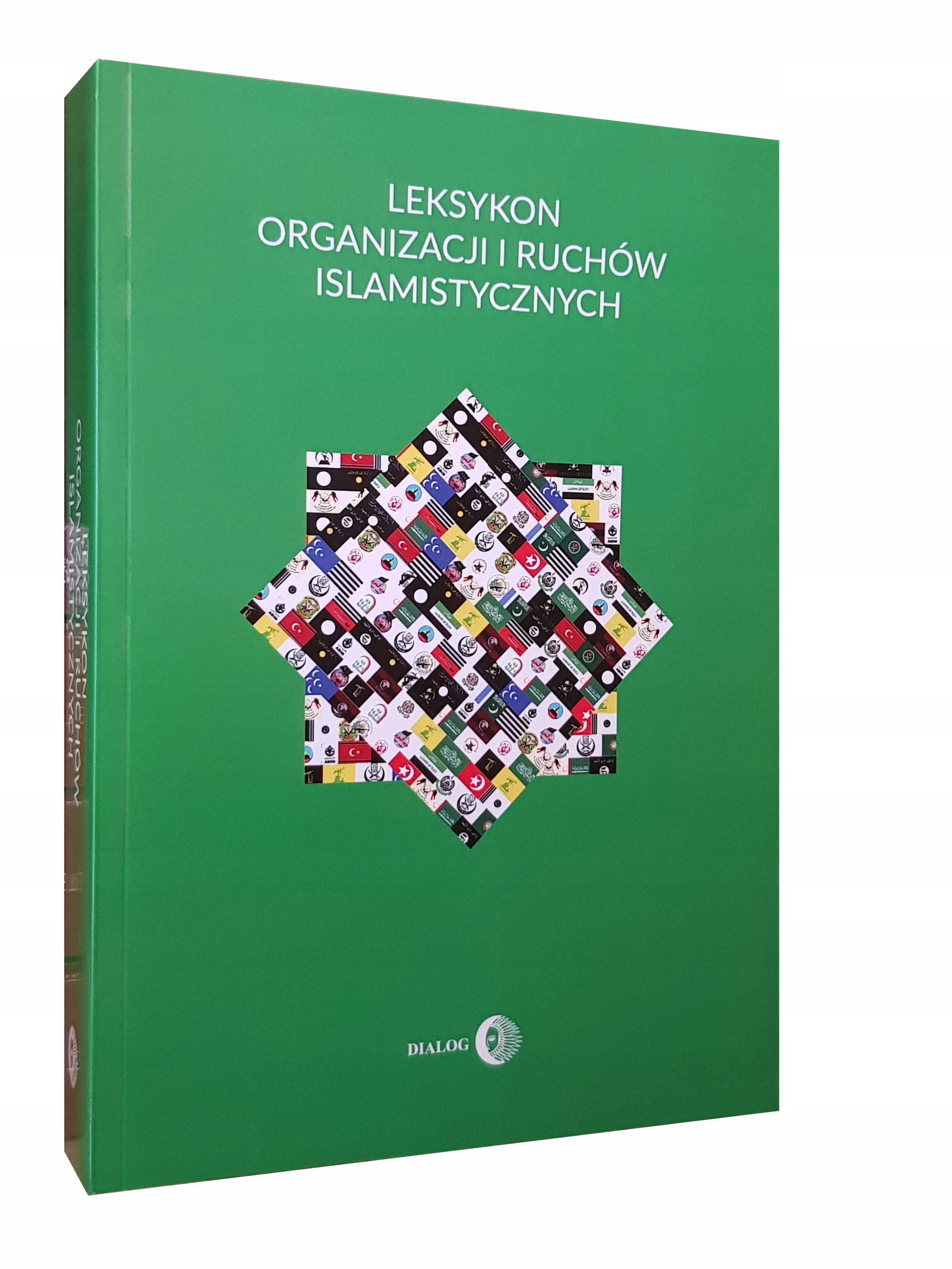 Książka LEKSYKON RUCHÓW I RUCHÓW ISLAMISTYCZNYCH - Krzysztof Izak